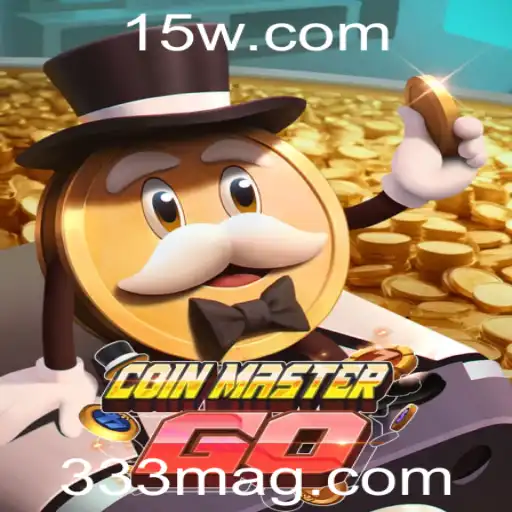CoinMasterGO: Explorando o Fenômeno de Jogo e as Regras que Movimentam 333M